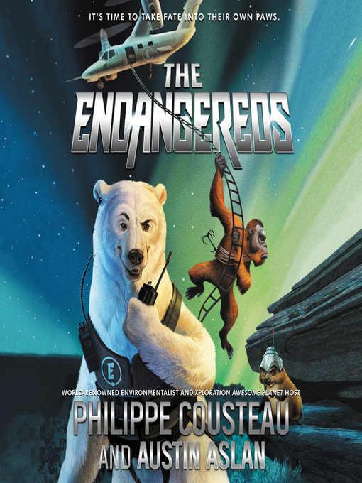 Title details for The Endangereds by Philippe Cousteau - Available